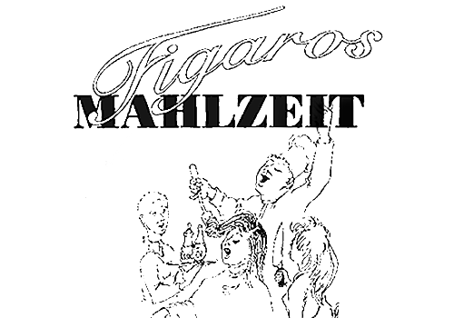 Figaros Mahlzeit